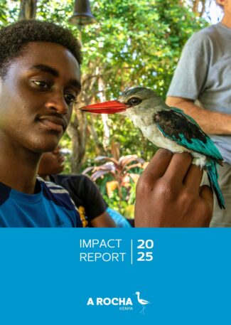 2025 Impact Report - A Rocha Kenya